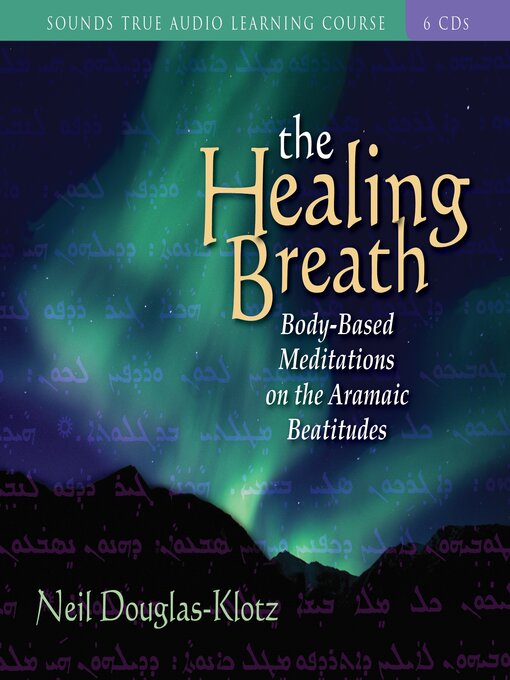 Title details for The Healing Breath by Neil Douglas-Klotz, PhD - Wait list